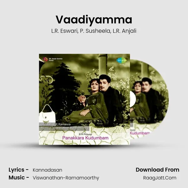 Vaadiyamma Song mp3 | L.R. Eswari