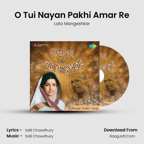 O Tui Nayan Pakhi Amar Re Song mp3 | Lata Mangeshkar