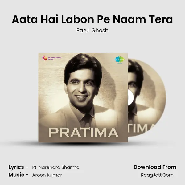 Aata Hai Labon Pe Naam Tera mp3 song