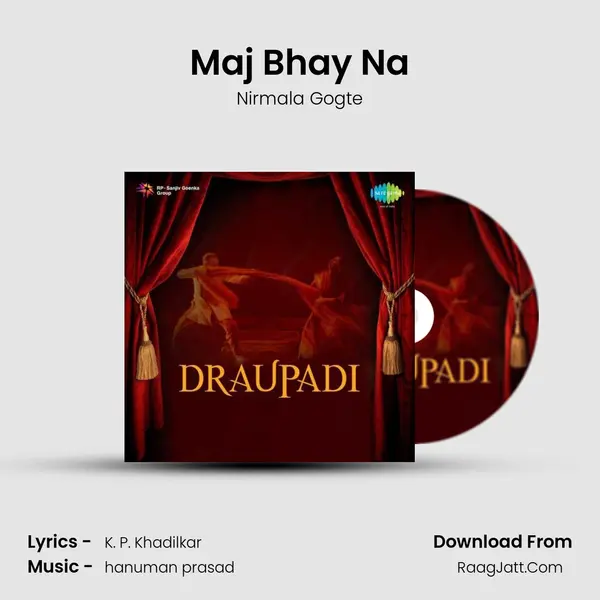 Maj Bhay Na mp3 song