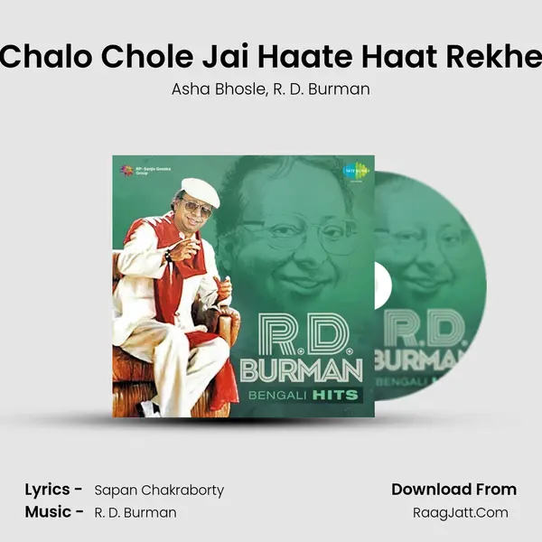 Chalo Chole Jai Haate Haat Rekhe Song mp3 | Asha Bhosle