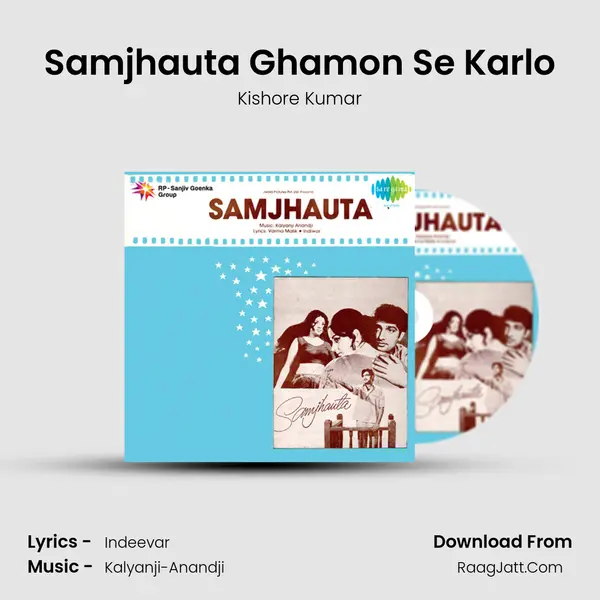 Samjhauta Ghamon Se Karlo Song mp3 | Kishore Kumar