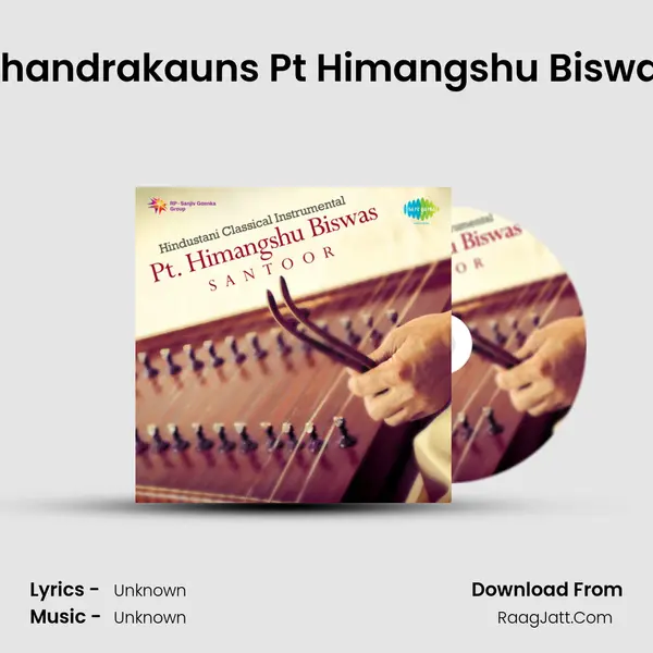 Chandrakauns Pt Himangshu Biswas Song mp3 | 