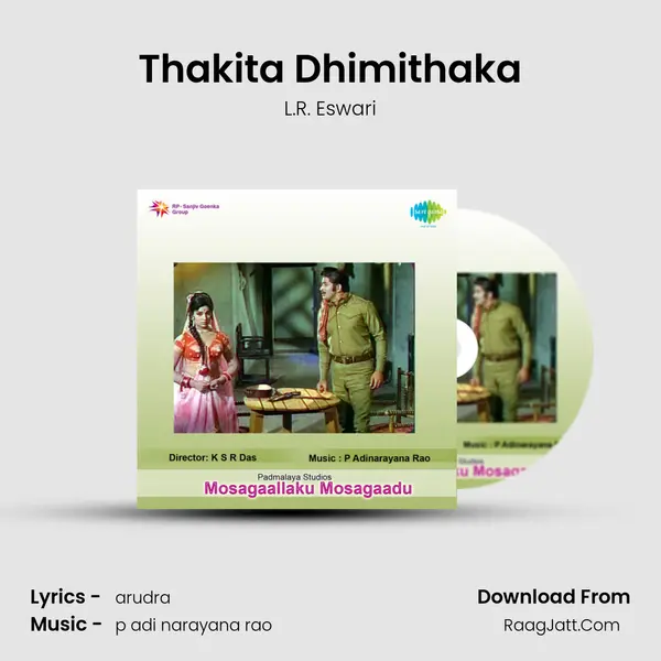 Thakita Dhimithaka Song mp3 | L.R. Eswari