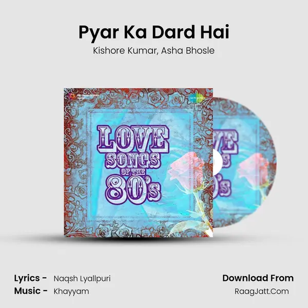 Pyar Ka Dard Hai Song mp3 | Kishore Kumar