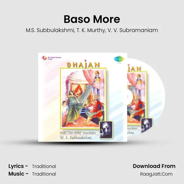 Baso More Song mp3 | M.S. Subbulakshmi