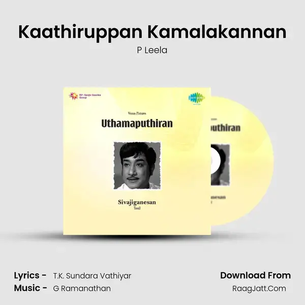 Kaathiruppan Kamalakannan Song mp3 | P Leela