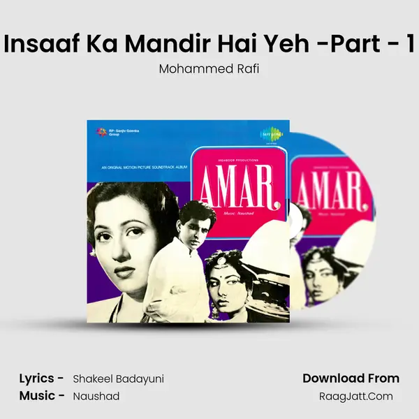 Insaaf Ka Mandir Hai Yeh -Part - 1 Song mp3 | Mohammed Rafi