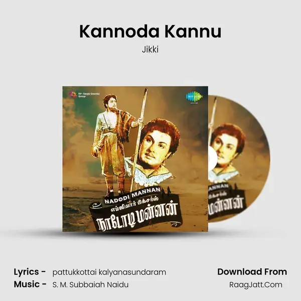 Kannoda Kannu Song mp3 | Jikki