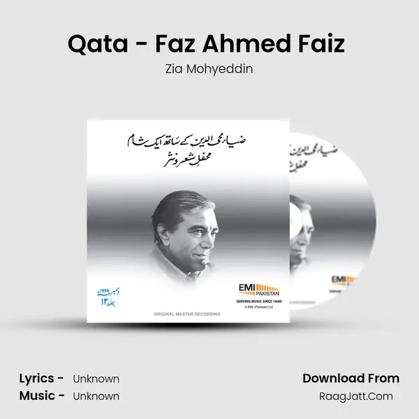 Qata - Faz Ahmed Faiz (Live) Song mp3 | Zia Mohyeddin