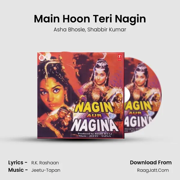 Main Hoon Teri Nagin Song mp3 | Asha Bhosle