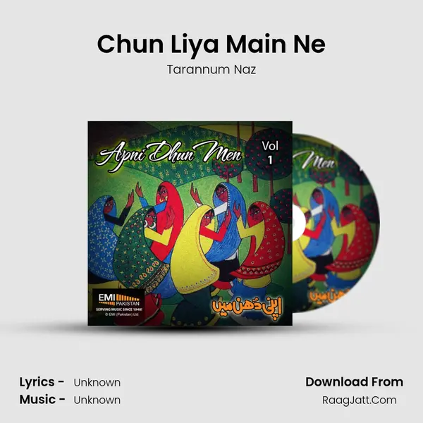 Chun Liya Main Ne Song mp3 | Tarannum Naz