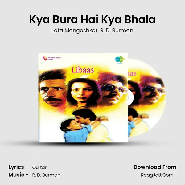 Kya Bura Hai Kya Bhala Song mp3 | Lata Mangeshkar