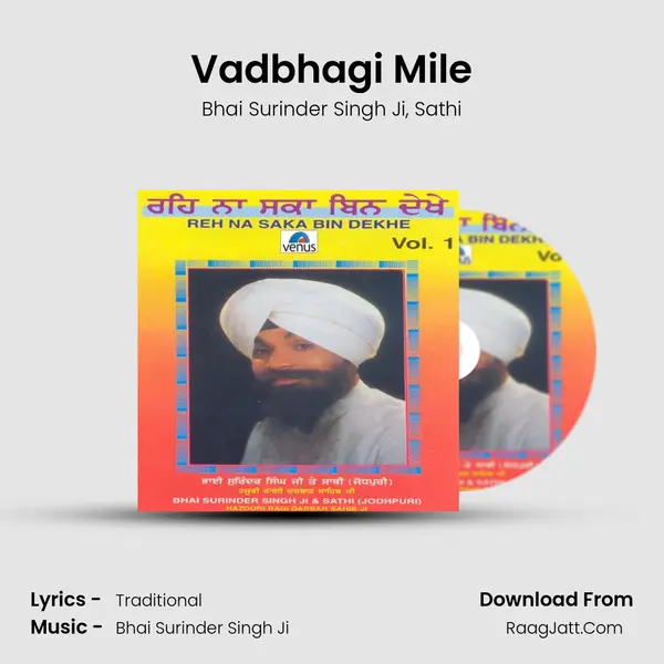 Vadbhagi Mile Song mp3 | Bhai Surinder Singh Ji