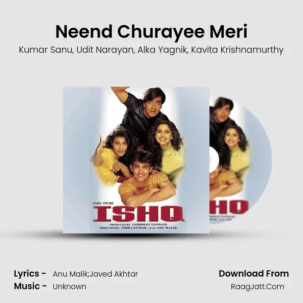 Neend Churayee Meri Song mp3 | Kumar Sanu