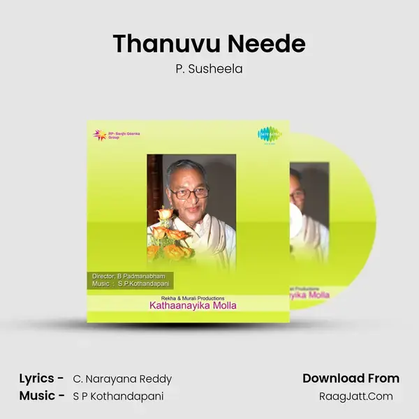 Thanuvu Neede Song mp3 | P. Susheela