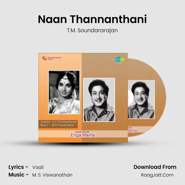 Naan Thannanthani Song mp3 | T.M. Soundararajan