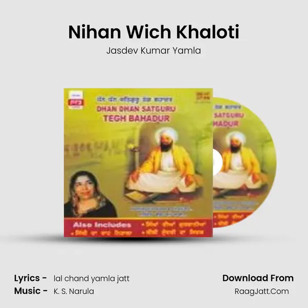 Nihan Wich Khaloti Song mp3 | Jasdev Kumar Yamla