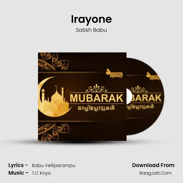 Irayone Song mp3 | Satish Babu