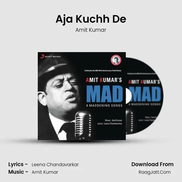 Aja Kuchh De Song mp3 | Amit Kumar