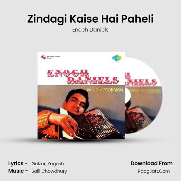 Zindagi Kaise Hai Paheli Song mp3 | Enoch Daniels