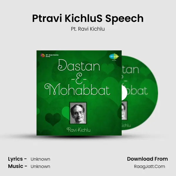 Ptravi Kichlu'S Speech Song mp3 | Pt. Ravi Kichlu