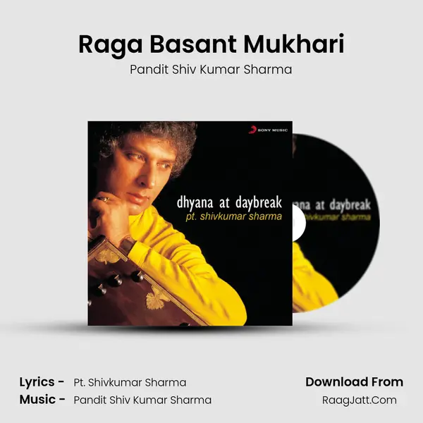 Raga Basant Mukhari Song mp3 | Pandit Shiv Kumar Sharma