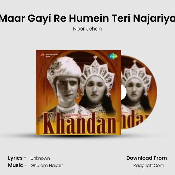 Maar Gayi Re Humein Teri Najariya Song mp3 | Noor Jehan