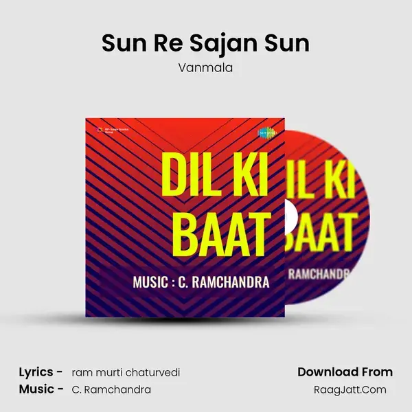 Sun Re Sajan Sun Song mp3 | Vanmala