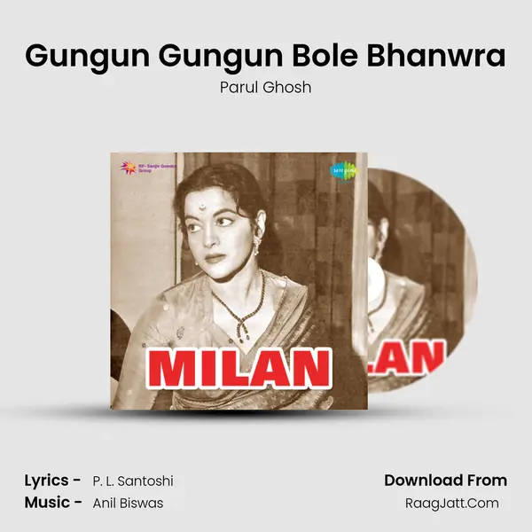 Gungun Gungun Bole Bhanwra mp3 song