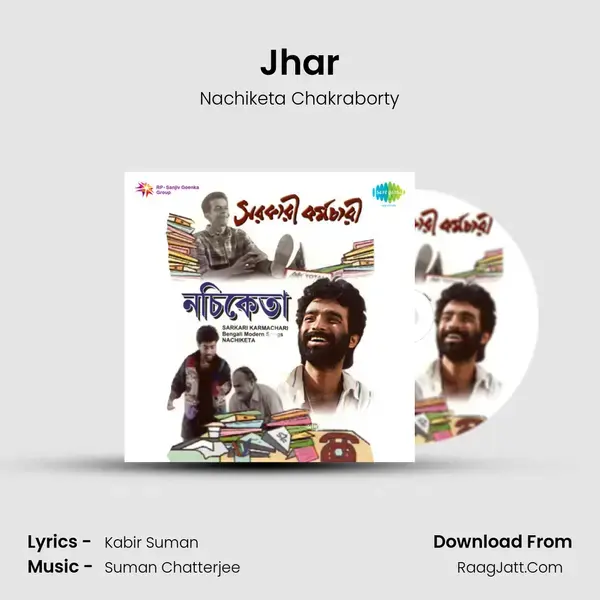 Sarkari Karmachari Nachiketa - Nachiketa Chakraborty