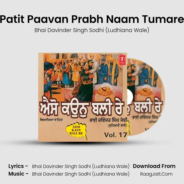 Patit Paavan Prabh Naam Tumare Song mp3 | Bhai Davinder Singh Sodhi (Ludhiana Wale)