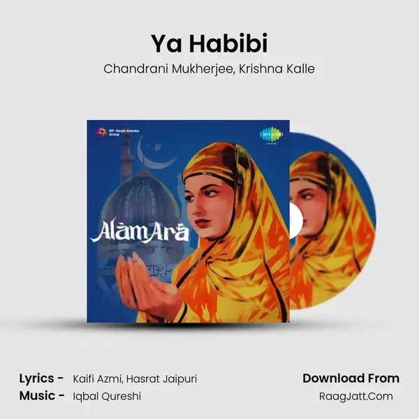 Ya Habibi Song mp3 | Chandrani Mukherjee