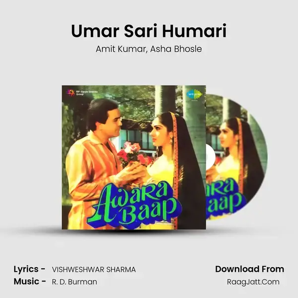 Umar Sari Humari Song mp3 | Amit Kumar