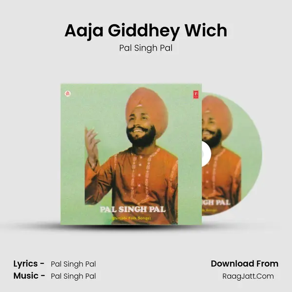 Aaja Giddhey Wich mp3 song