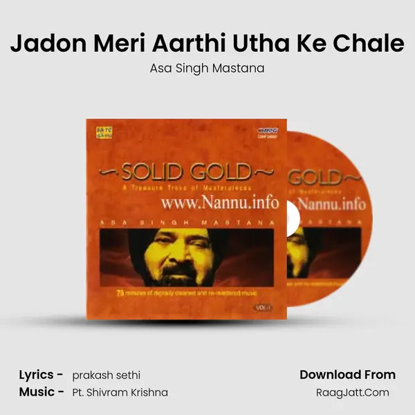 Jadon Meri Aarthi Utha Ke Chale Song mp3 | Asa Singh Mastana