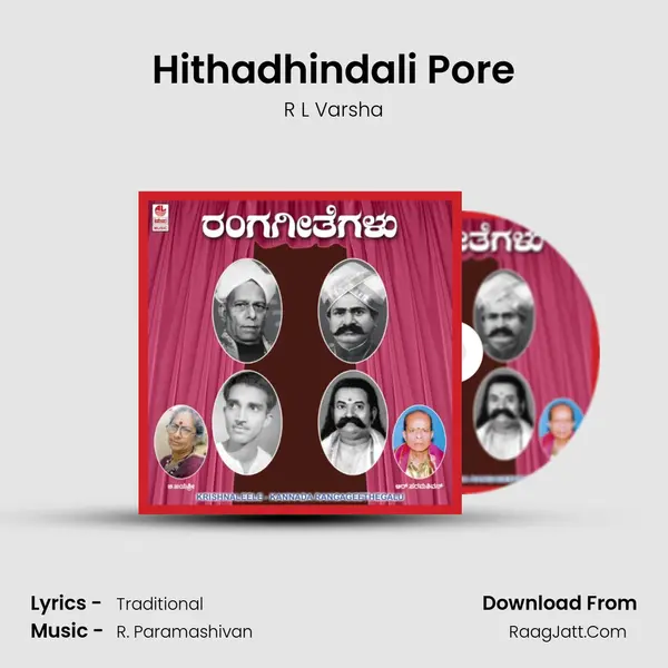 Hithadhindali Pore Song mp3 | R L Varsha