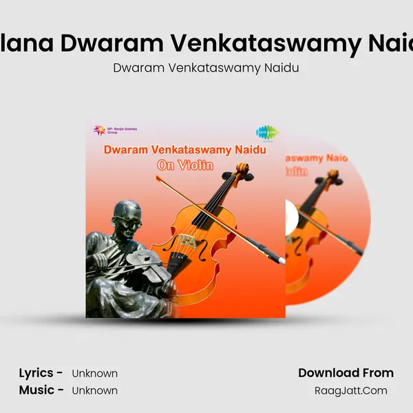 Tillana Dwaram Venkataswamy Naidu mp3 song