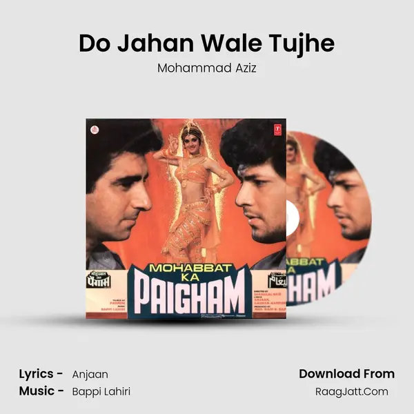 Do Jahan Wale Tujhe Song mp3 | Mohammad Aziz