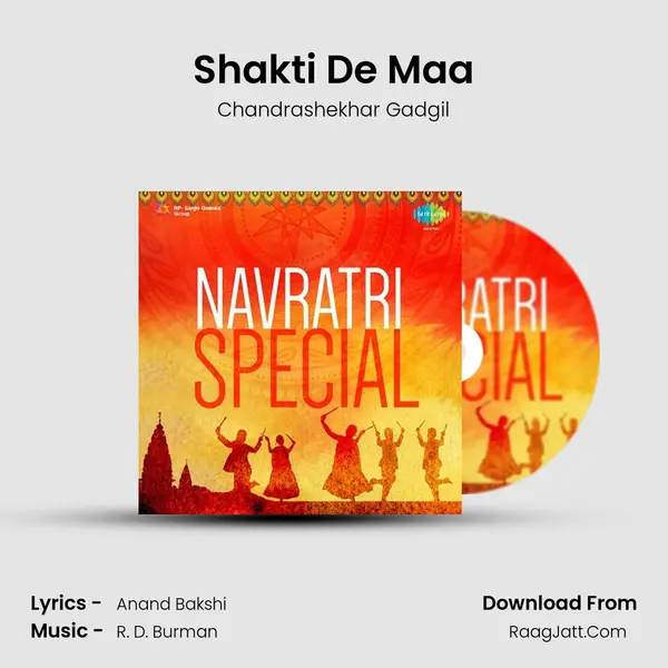 Shakti De Maa Song mp3 | Chandrashekhar Gadgil