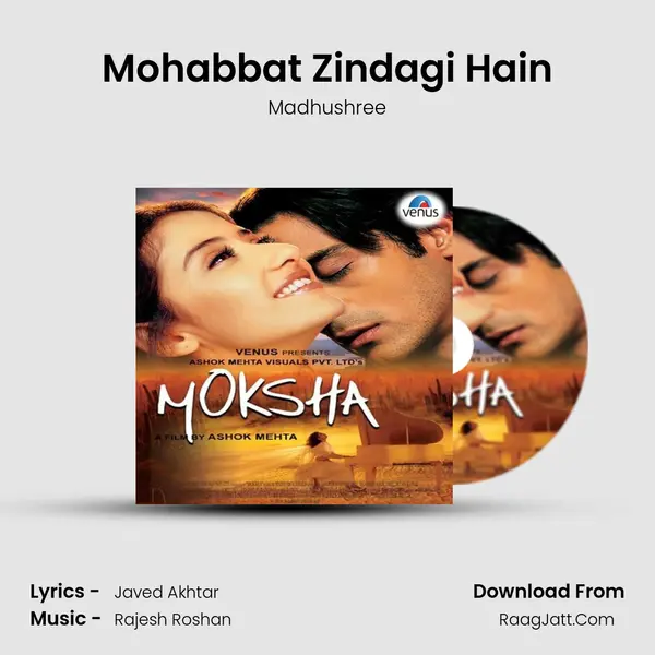 Mohabbat Zindagi Hain Song mp3 | Madhushree