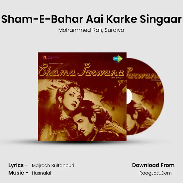 Sham-E-Bahar Aai Karke Singaar mp3 song