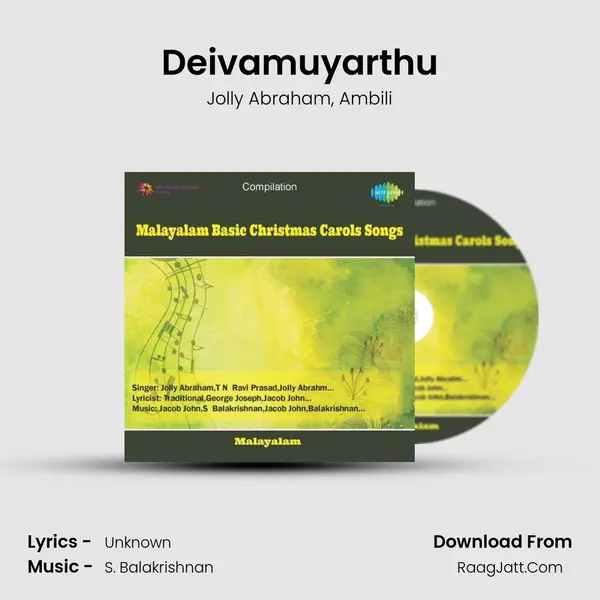 Deivamuyarthu Song mp3 | Jolly Abraham