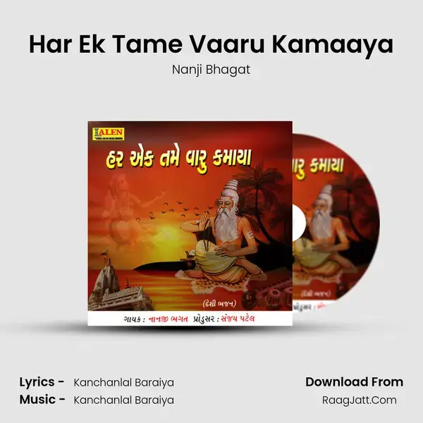 Har Ek Tame Vaaru Kamaaya - Nanji Bhagat