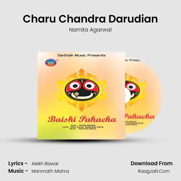 Charu Chandra Darudian Song mp3 | Namita Agarwal