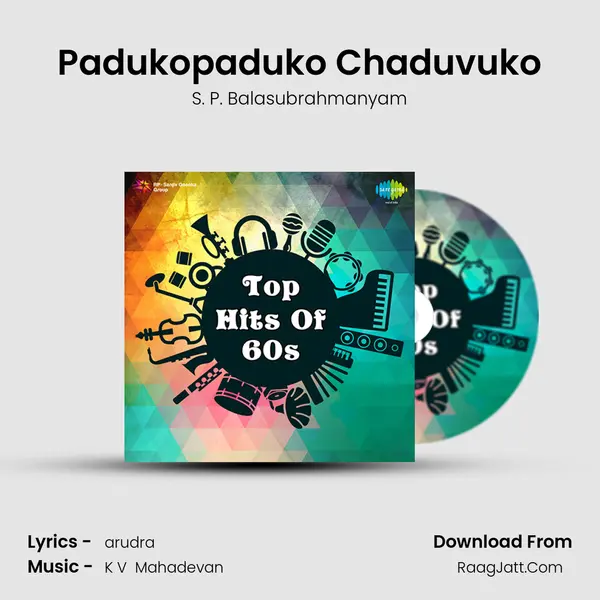 Padukopaduko Chaduvuko Song mp3 | S. P. Balasubrahmanyam