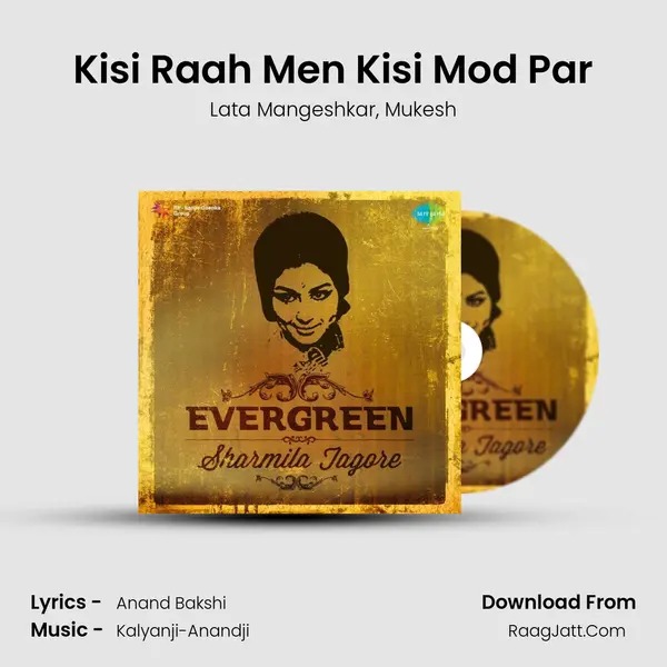 Kisi Raah Men Kisi Mod Par Song mp3 | Lata Mangeshkar