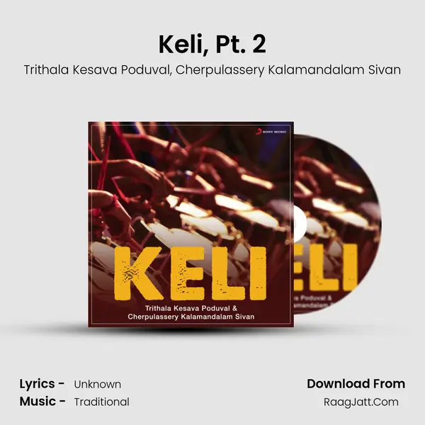 Keli, Pt. 2 mp3 song