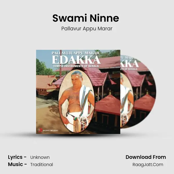 Swami Ninne (Raga Sankarabharanam) Song mp3 | Pallavur Appu Marar