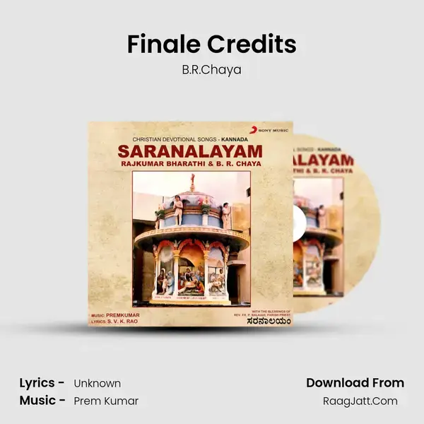 Finale Credits Song mp3 | B.R.Chaya